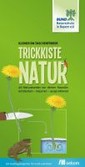 Trickkiste Natur Trickkiste Natur