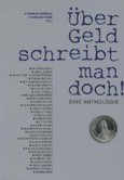 Über Geld schreibt man doch! Über Geld schreibt man doch!