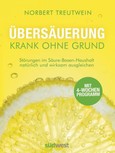 Übersäuerung - Krank ohne Grund Übersäuerung - Krank ohne Grund