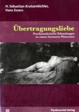 Übertragungsliebe Übertragungsliebe