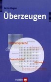 Überzeugen Überzeugen
