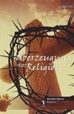 Überzeugung statt Religion Überzeugung statt Religion