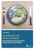 Umweltschutz mit Messer und Gabel Umweltschutz mit Messer und Gabel