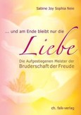 Und am Ende bleibt nur die Liebe
