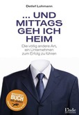 Und mittags geh ich heim