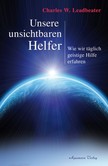 Unsere unsichtbaren Helfer Unsere unsichtbaren Helfer