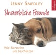 Unsterbliche Freunde, 1 Audio-CD Unsterbliche Freunde, 1 Audio-CD