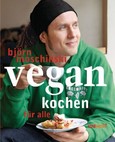 Vegan kochen für alle Vegan kochen für alle