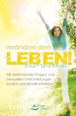 Verändere dein Leben! Verändere dein Leben!