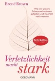 Verletzlichkeit macht stark Verletzlichkeit macht stark