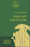 Vernunft und Glaube Vernunft und Glaube