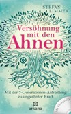 Versöhnung mit den Ahnen, m. Audio-CD Versöhnung mit den Ahnen, m. Audio-CD