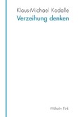 Verzeihung denken Verzeihung denken