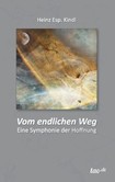 Vom endlichen Weg Vom endlichen Weg