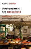 Vom Geheimnis der Ernährung Vom Geheimnis der Ernährung