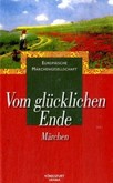 Vom glücklichen Ende Vom glücklichen Ende