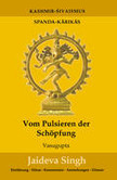 Vom Pulsieren der Schöpfung Vom Pulsieren der Schöpfung