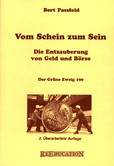 Vom Schein zum Sein Vom Schein zum Sein