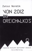 Von 2012 bis Oreichalkos Von 2012 bis Oreichalkos