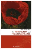 ROT//Von Heilkräutern und Pflanzengottheiten ROT//Von Heilkräutern und Pflanzengottheiten