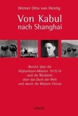 Von Kabul nach Shanghai Von Kabul nach Shanghai