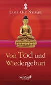 Von Tod und Wiedergeburt Von Tod und Wiedergeburt