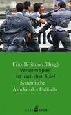 Vor dem Spiel ist nach dem Spiel Vor dem Spiel ist nach dem Spiel