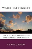 Wahrhaftigkeit Wahrhaftigkeit