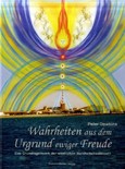 Wahrheiten aus dem Urgrund ewiger Freude