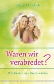 Waren wir verabredet? Waren wir verabredet?