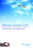 Warum immer ich? Warum immer ich?