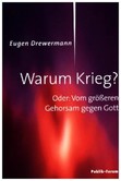 Warum Krieg? Warum Krieg?