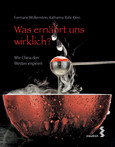 Was ernährt uns wirklich? Was ernährt uns wirklich?