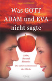 Was GOTT ADAM und EVA nicht sagte Was GOTT ADAM und EVA nicht sagte