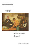 Was ist mit unserem Boden? Was ist mit unserem Boden?
