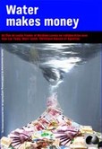 Water Makes Money - DVD Water Makes Money - DVD