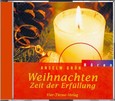 Weihnachten - Zeit der Erfüllung, 1 Audio-CD Weihnachten - Zeit der Erfüllung, 1 Audio-CD