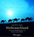 Weihrauchland Weihrauchland