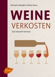 Weine verkosten Weine verkosten