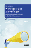 Weitblicker und Zielverfolger Weitblicker und Zielverfolger