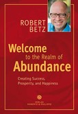 Welcome to the Realm of Abundance! Welcome to the Realm of Abundance!