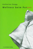 Wellness beim Putzen Wellness beim Putzen