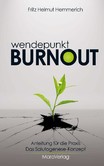 Wendepunkt Burnout Wendepunkt Burnout
