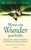 Wenn ein Wunder geschieht Wenn ein Wunder geschieht