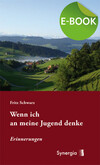 Wenn ich an meine Jugend denke, E-Book Wenn ich an meine Jugend denke, E-Book