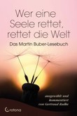 Wer eine Seele rettet, rettet die Welt Wer eine Seele rettet, rettet die Welt