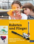 Werkstatt Raketen und Flieger Werkstatt Raketen und Flieger