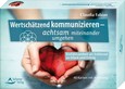 Wertschätzend kommunizieren, 40 Karten mit Anleitung Wertschätzend kommunizieren, 40 Karten mit Anleitung