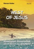West Of Jesus West Of Jesus