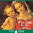What Child is This Audio CD What Child is This Audio CD